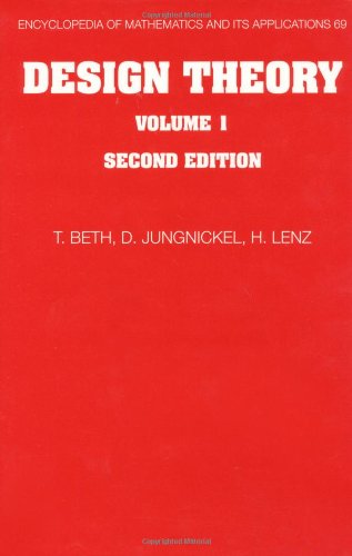 Design Theory: Volume 1 (Encyclopedia of Mathematics and its Applications, Series Number 69)