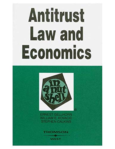 Antitrust Law and Economics in a Nutshell