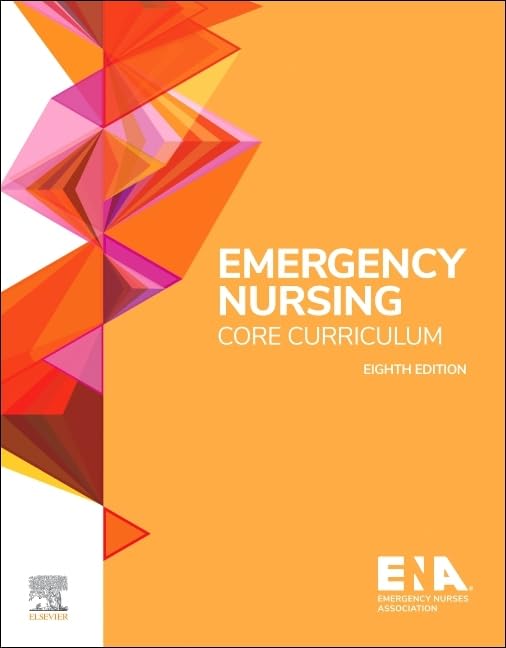 Emergency Nursing Core Curriculum (Surgical Pathology: A Case Based Approach to Diagnosis)