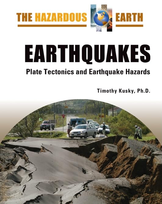 Earthquakes (The Hazardous Earth)