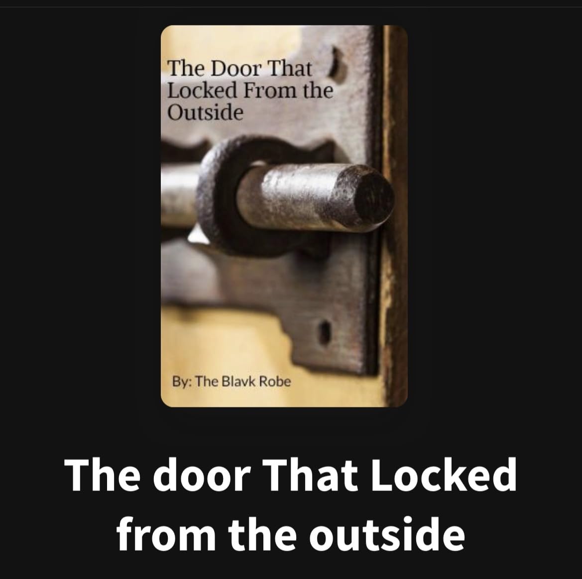 The Door That Locked From the Outside (LaTrecia Thomas (Out OF THE FOG) Book 1)