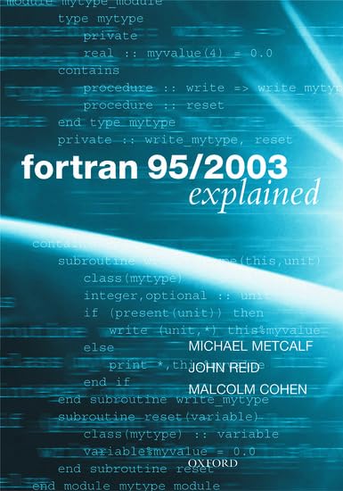 Fortran 95/2003 Explained (Numerical Mathematics and Scientific Computation)