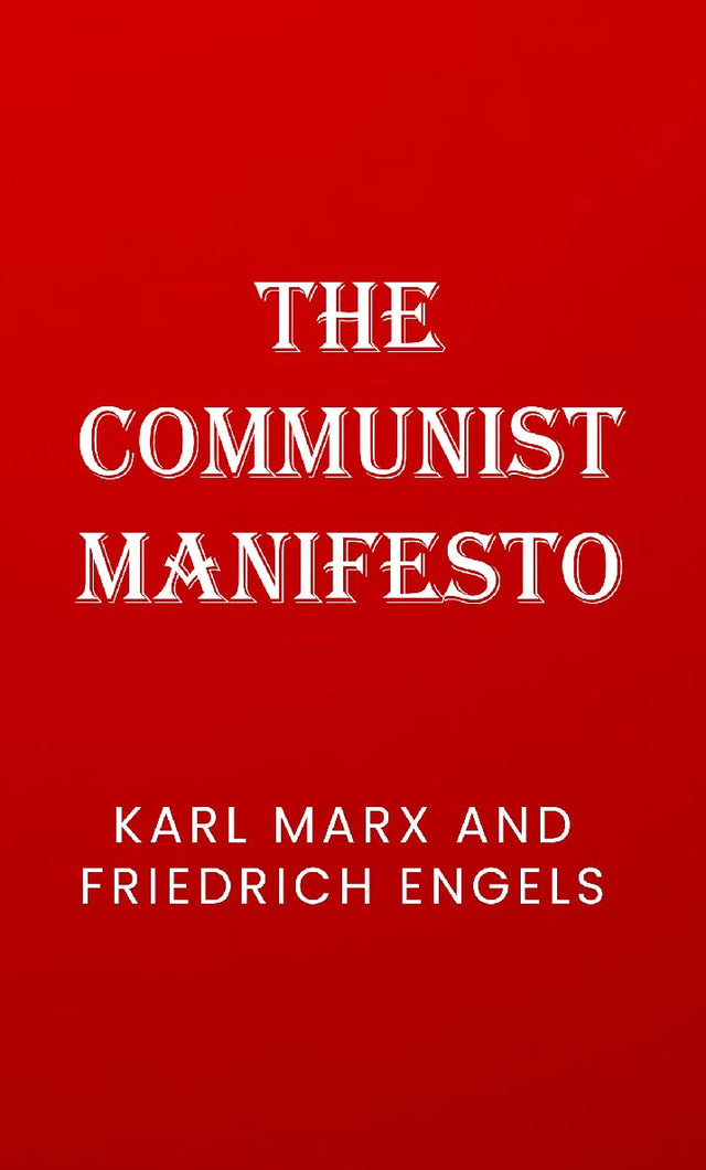The Communist Manifesto