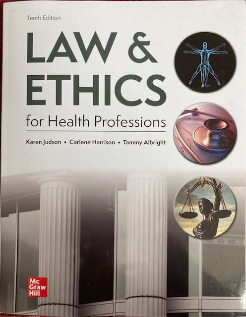Law & Ethics for Health Professions