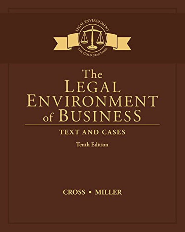 The Legal Environment of Business: Text and Cases (MindTap Course List)