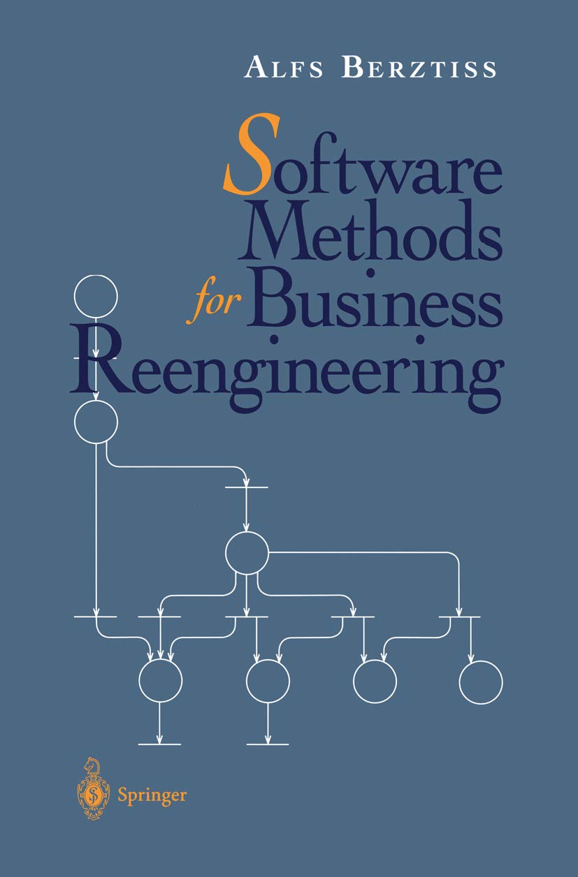 Software Methods for Business Reengineering