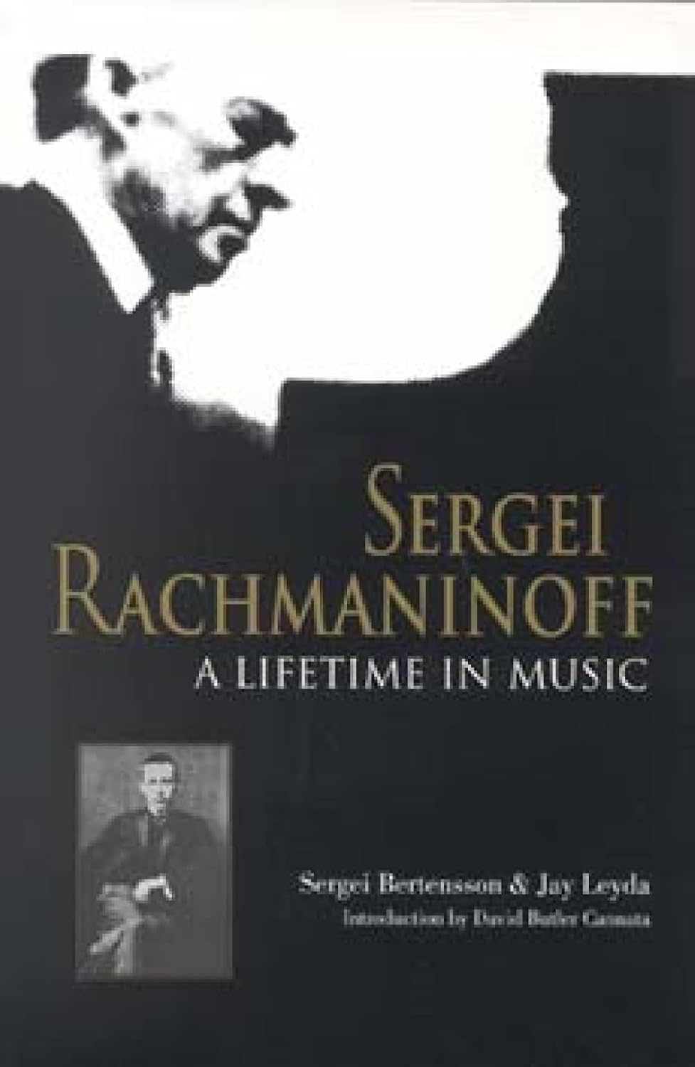 Sergei Rachmaninoff: A Lifetime in Music (East European Music Studies)