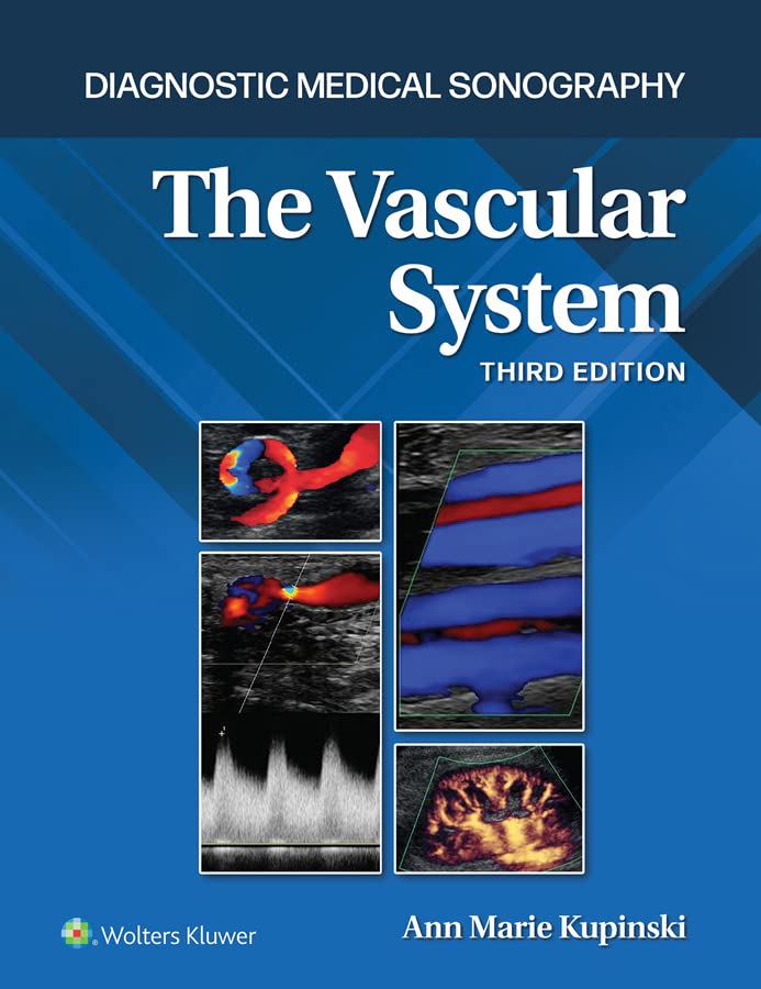 The Vascular System (Diagnostic Medical Sonography Series)