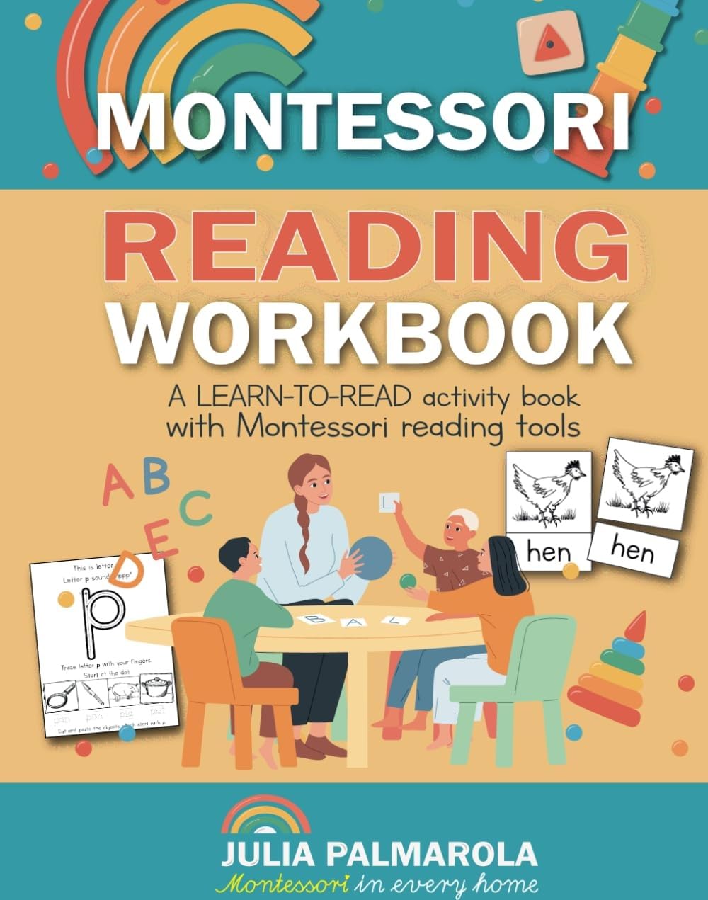 Montessori Reading Workbook: A LEARN TO READ activity book with Montessori reading tools (Montessori Activity Books for Home and School)
