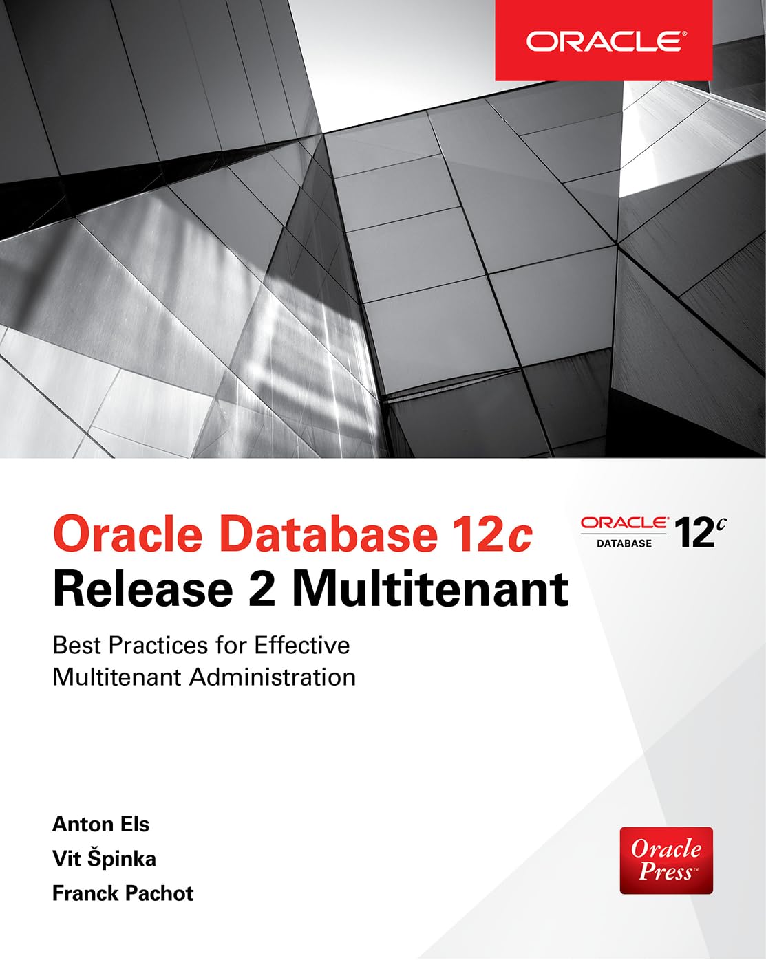 Oracle Database 12c Release 2 Multitenant (Oracle Press)