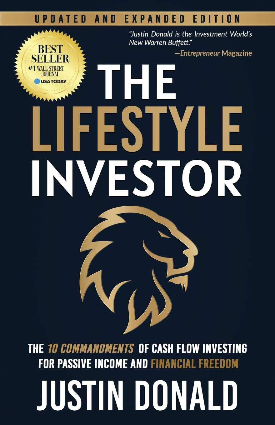 The Lifestyle Investor: The 10 Commandments of Cash Flow Investing for Passive Income and Financial Freedom