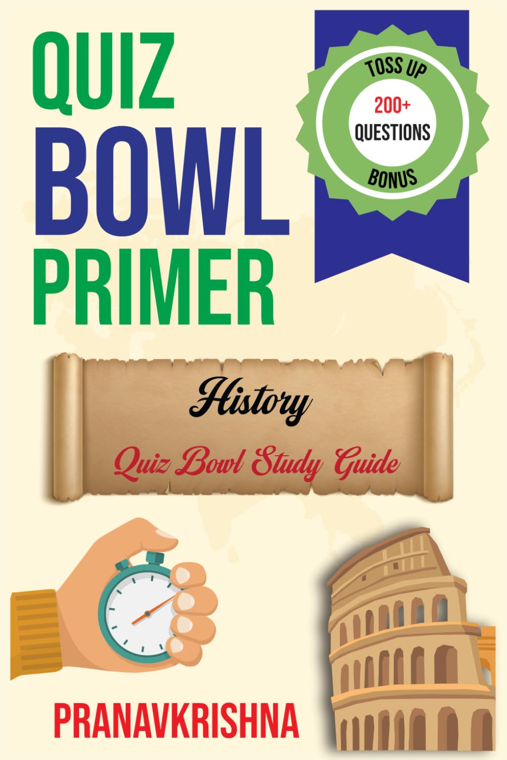Quiz Bowl Primer : History Quiz Bowl Study Guide