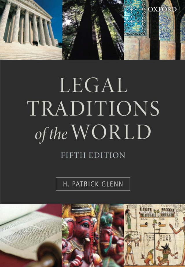 Legal Traditions of the World: Sustainable Diversity In Law