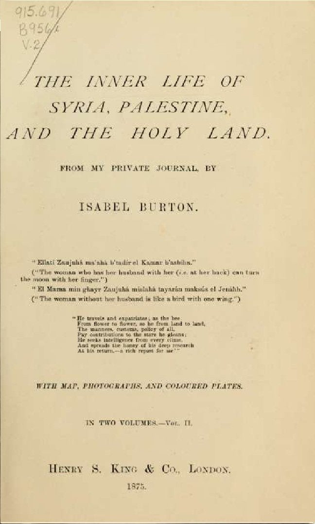 The inner life of Syria, Palestine, and the Holy Land : from my private journal (Volume 2)
