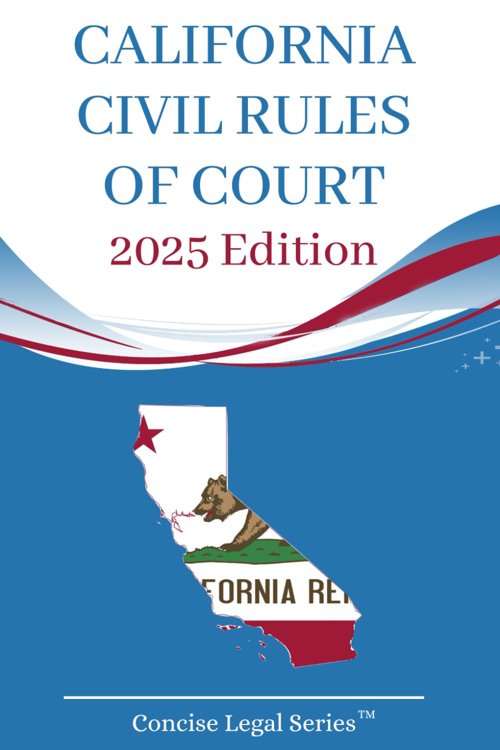 California Rules of Civil Court Booklet