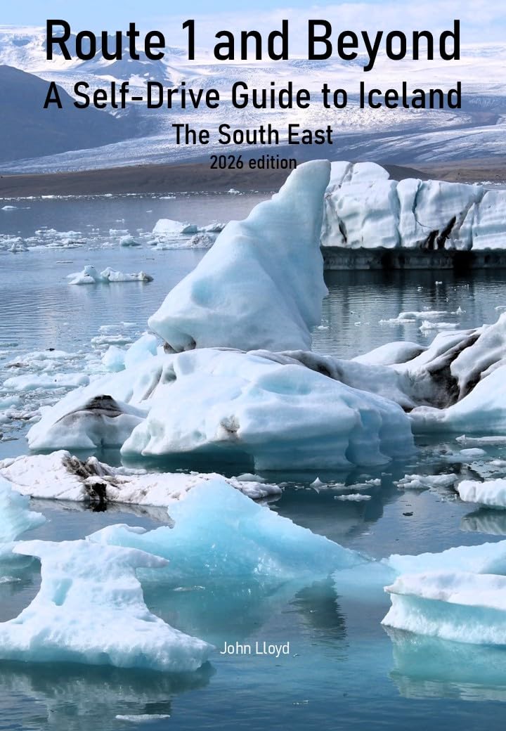 Route 1 and Beyond - A Self-Drive Guide to Iceland: The South East