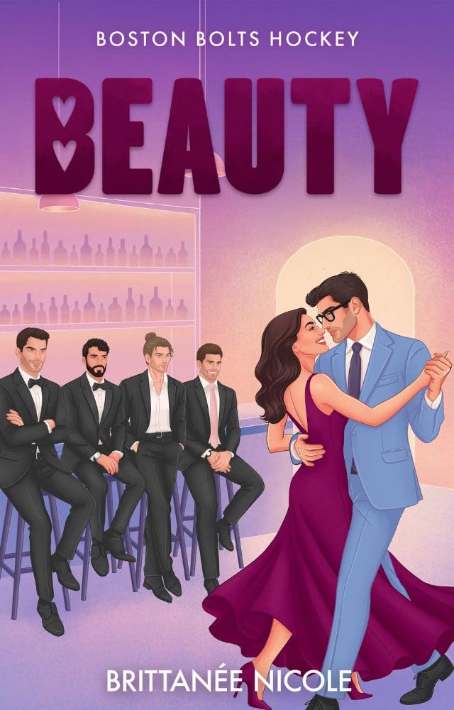 Beauty : a Single Dad, Brother's Best Friend, Hockey Romance (Boston Bolts Hockey Book 5)