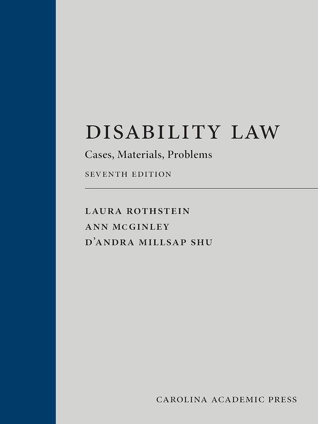 Disability Law: Cases, Materials, Problems