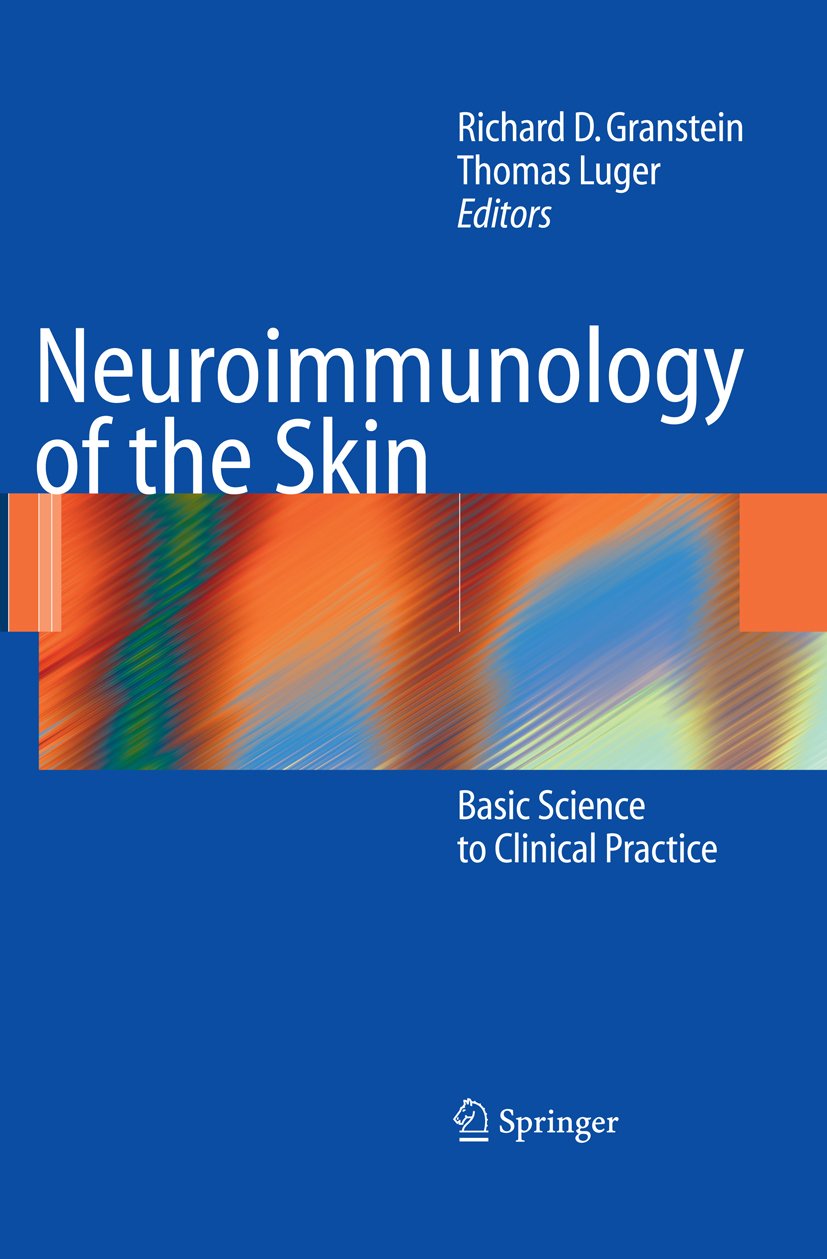 Neuroimmunology of the Skin: Basic Science to Clinical Practice