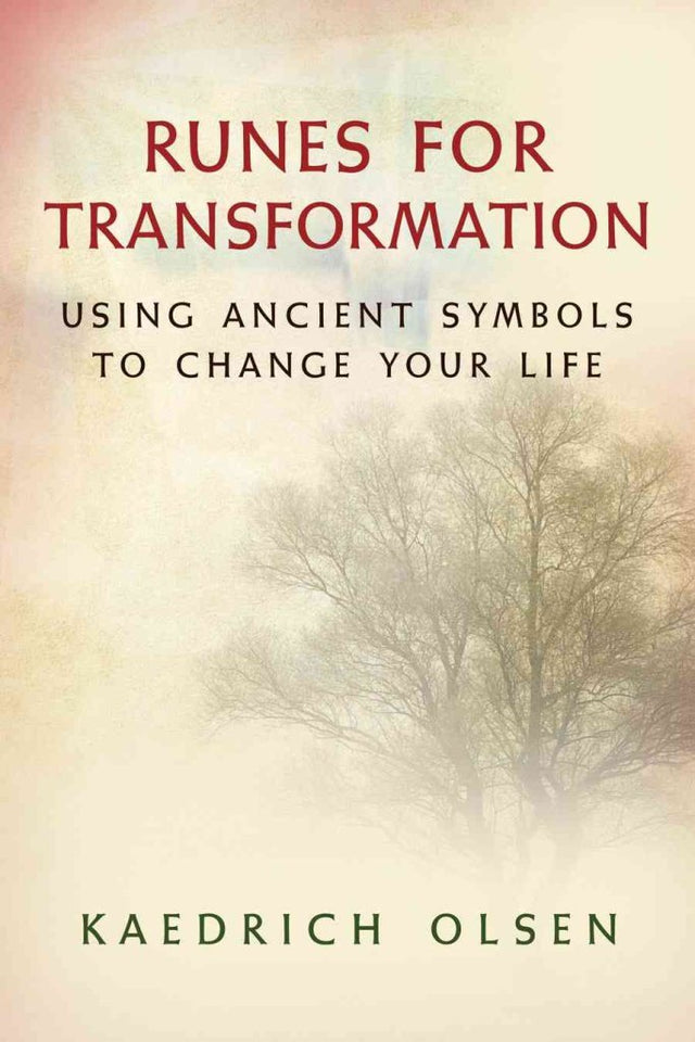 Runes for Transformation: Using Ancient Symbols to Change Your Life