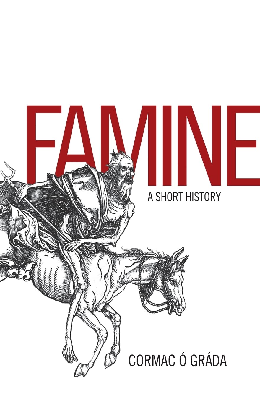 Famine: A Short History