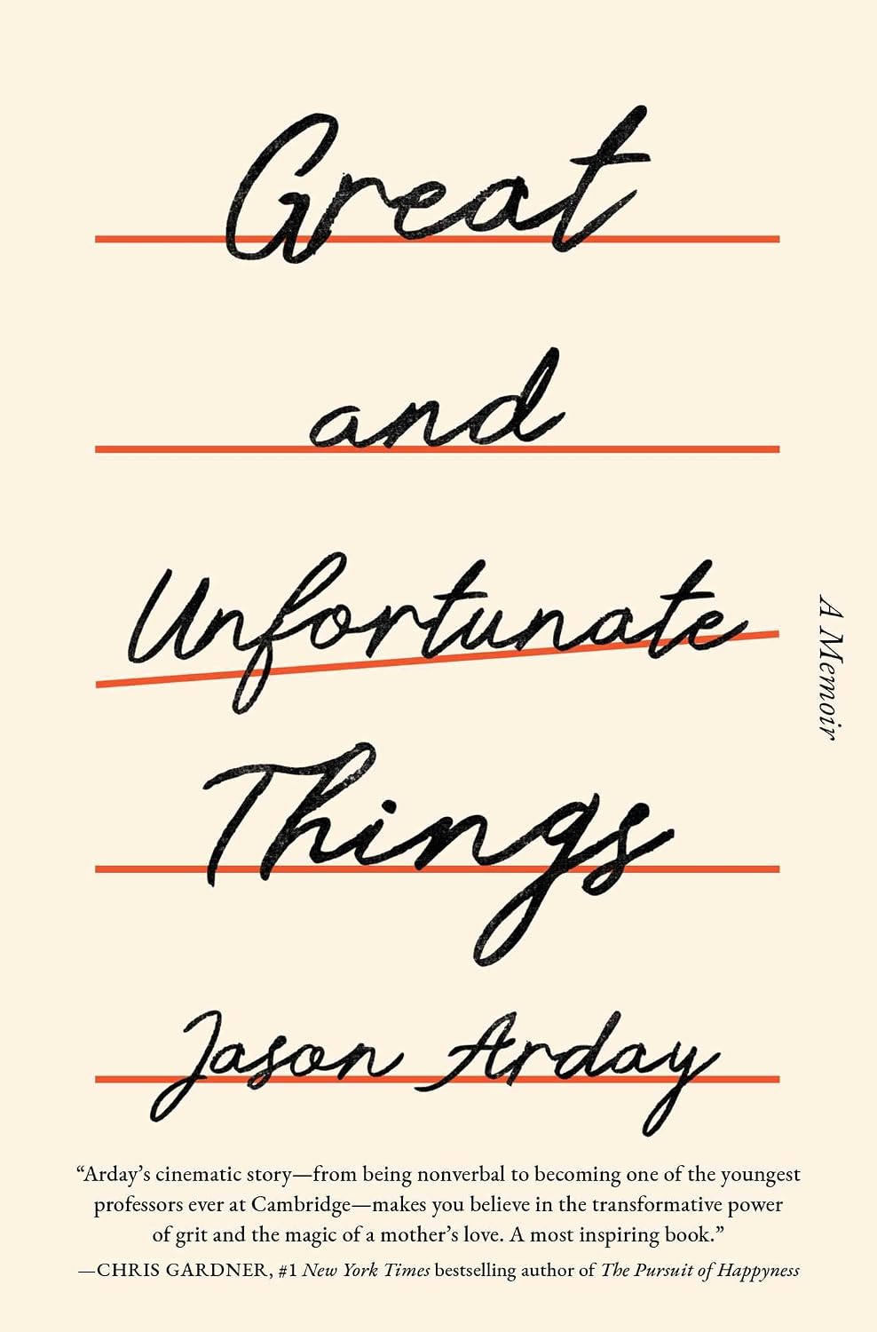 Great and Unfortunate Things