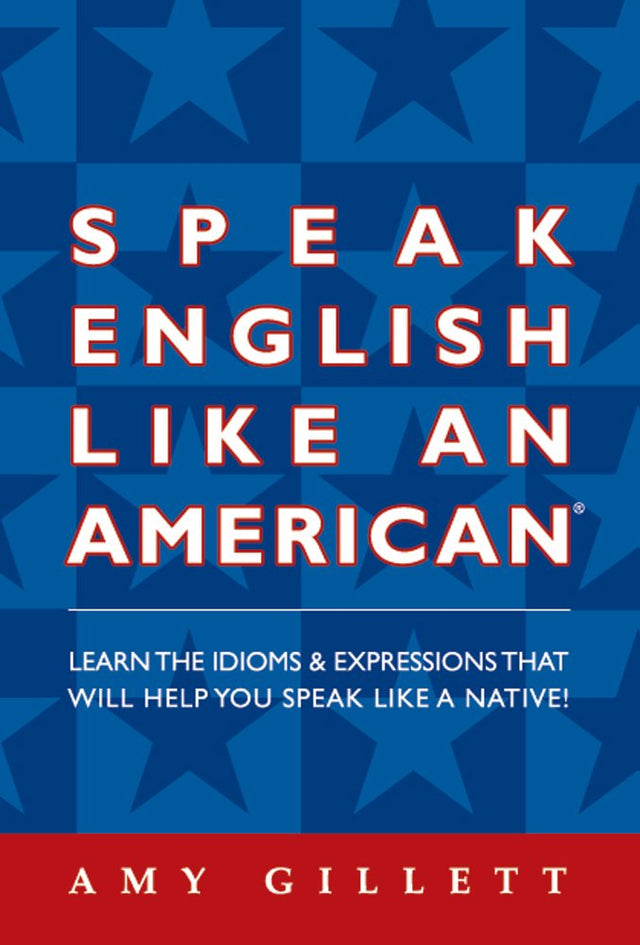 Speak English Like an American