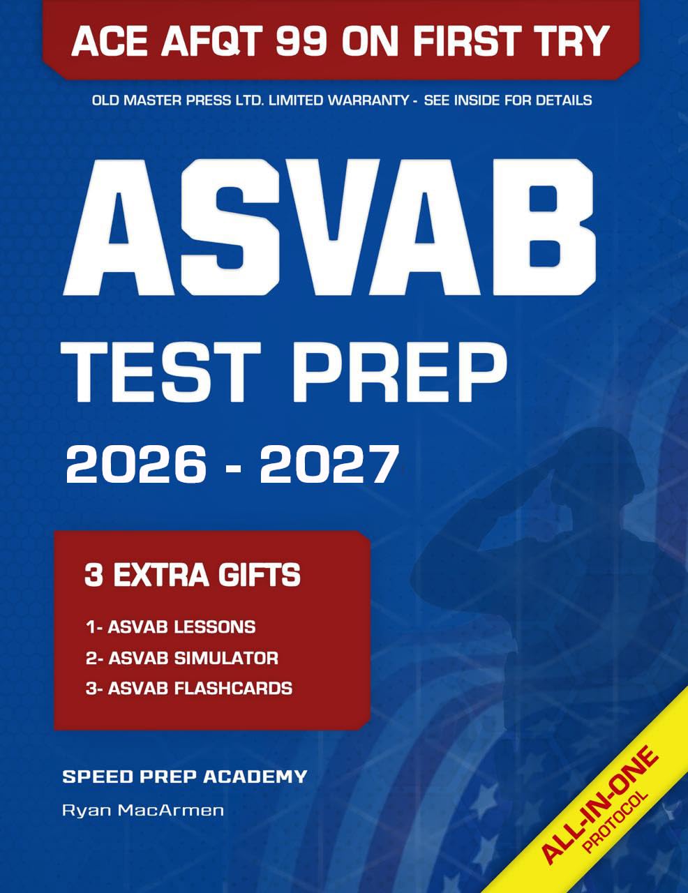 ASVAB Test Prep: The Most Complete and Powerful Study Guide to Prepare for the Current Exam in Just 1 Week and Score 99 on the AFQT at Your First Try (ASVAB Aligned Test Simulator Included)