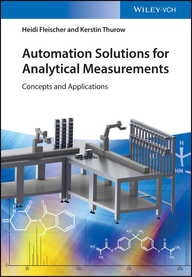 Automation Solutions for Analytical Measurements: Concepts and Applications