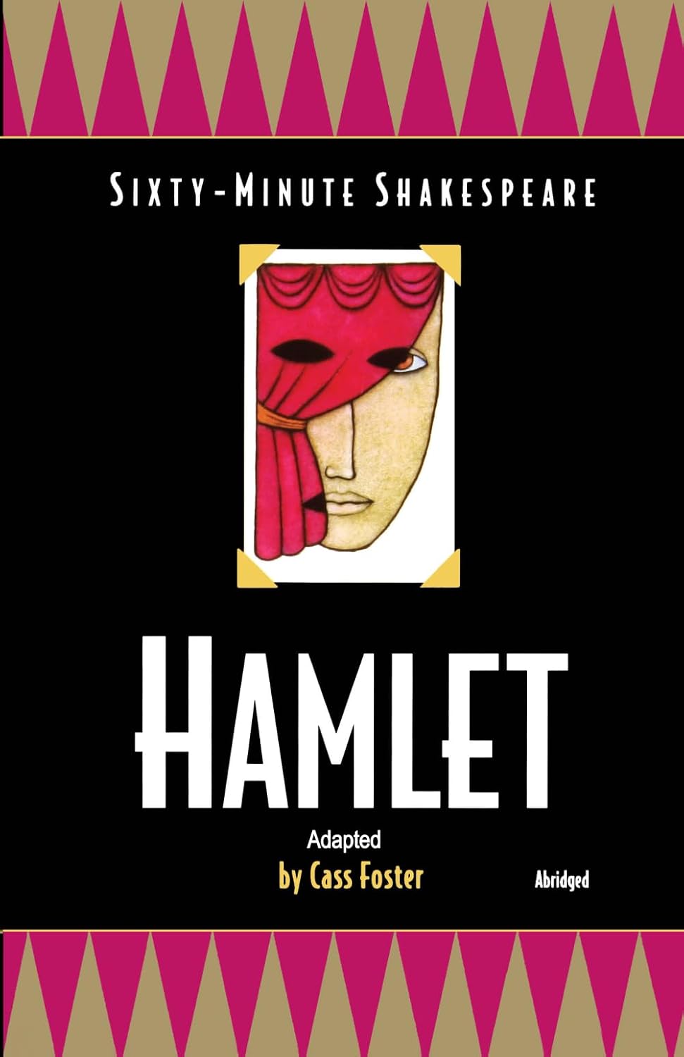 Hamlet: Sixty-Minute Shakespeare (Classics for All Ages)