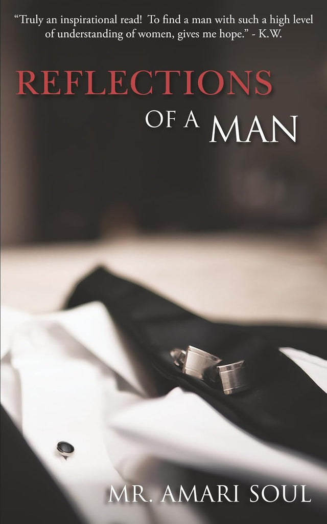 Reflections Of A Man
