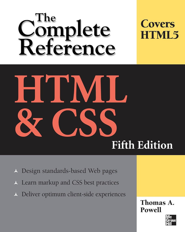 HTML & CSS: The Complete Reference, Fifth Edition (Complete Reference Series)