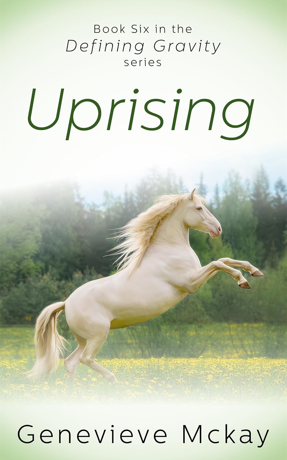 Uprising (Defining Gravity Series Book 6)