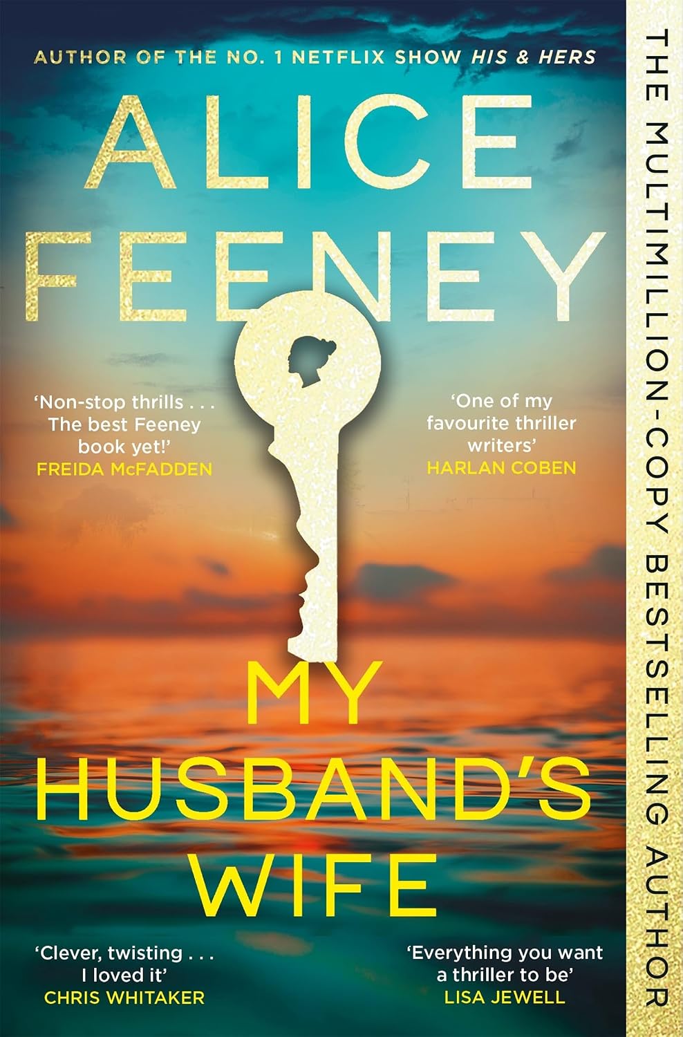 My Husband's Wife: The Instant Sunday Times Bestseller, From The Author Of Netflix Number 1 His & Hers (English Edition)