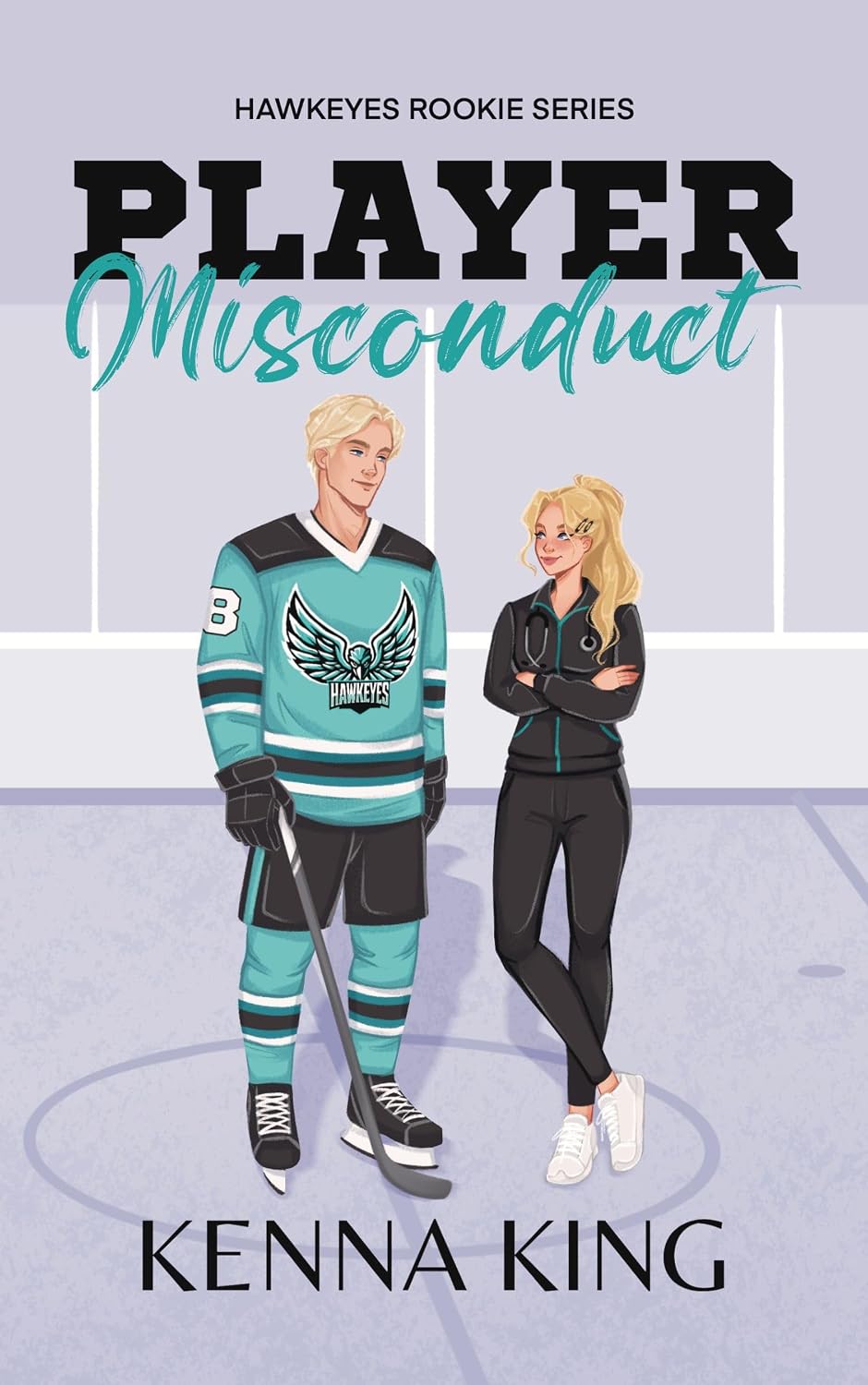 Player Misconduct: Accidental Pregnancy Hockey Romance (Rookie Hawkeyes Series Book 4)