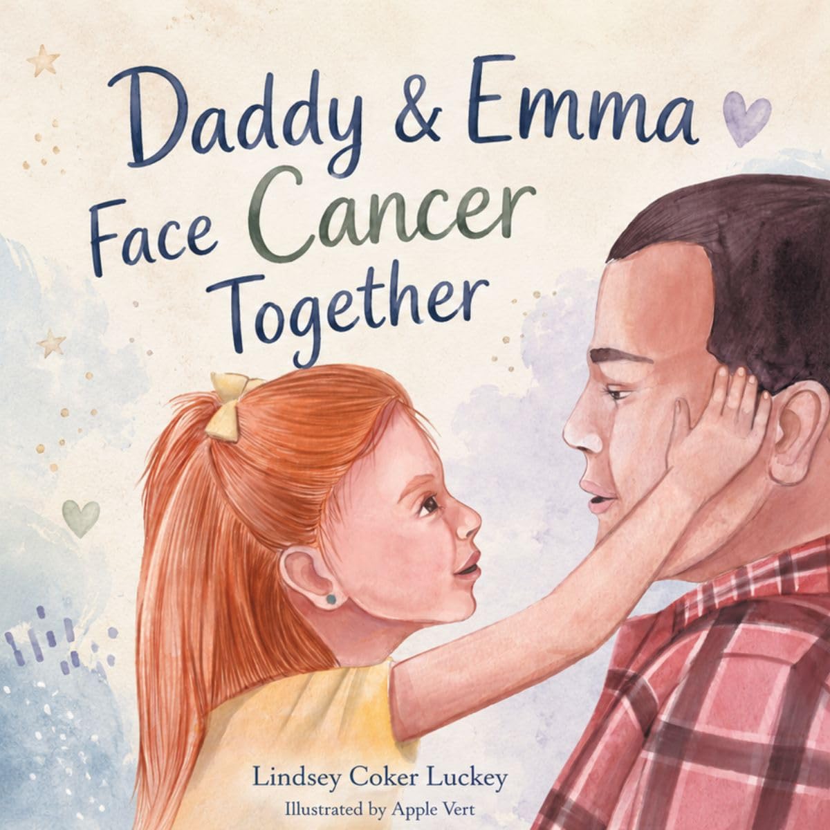 Daddy & Emma Face Cancer Together