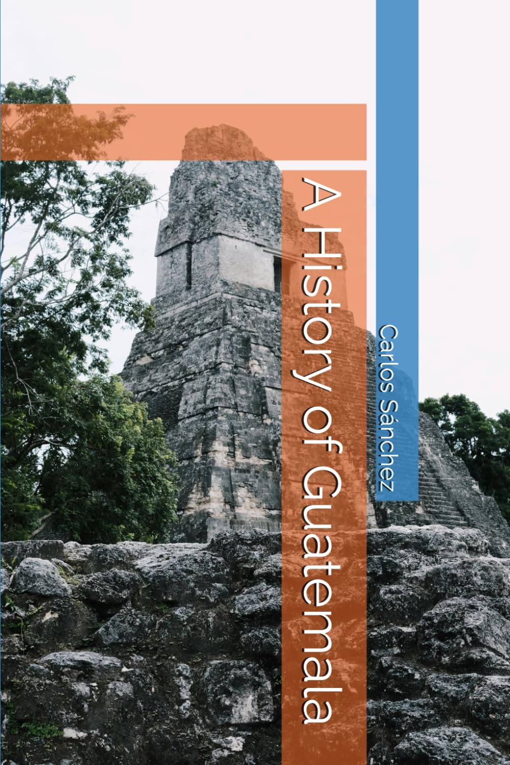 A History of Guatemala