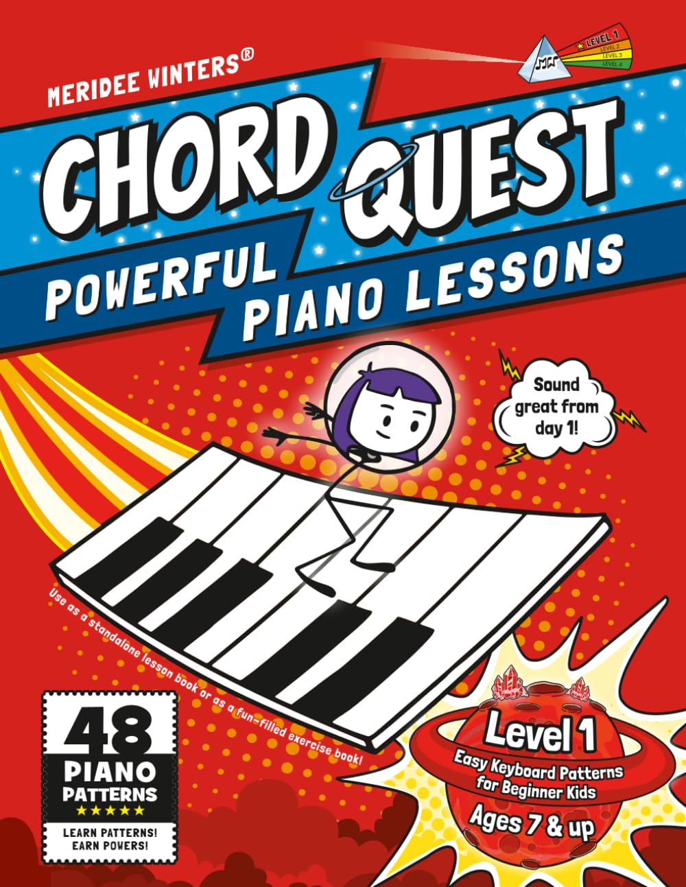 Chord Quest Powerful Piano Lessons Level 1: Easy Keyboard Patterns for Beginner Kids (Meridee Winters Chord Quest)
