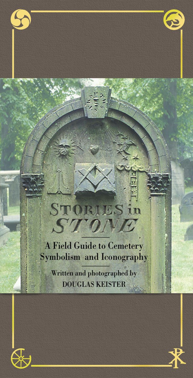 Stories in Stone: The Complete Guide to Cemetery Symbolism