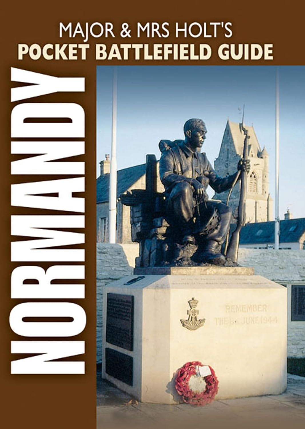 Normandy (Major & Mrs Holt's Pocket Battlefield Guide)