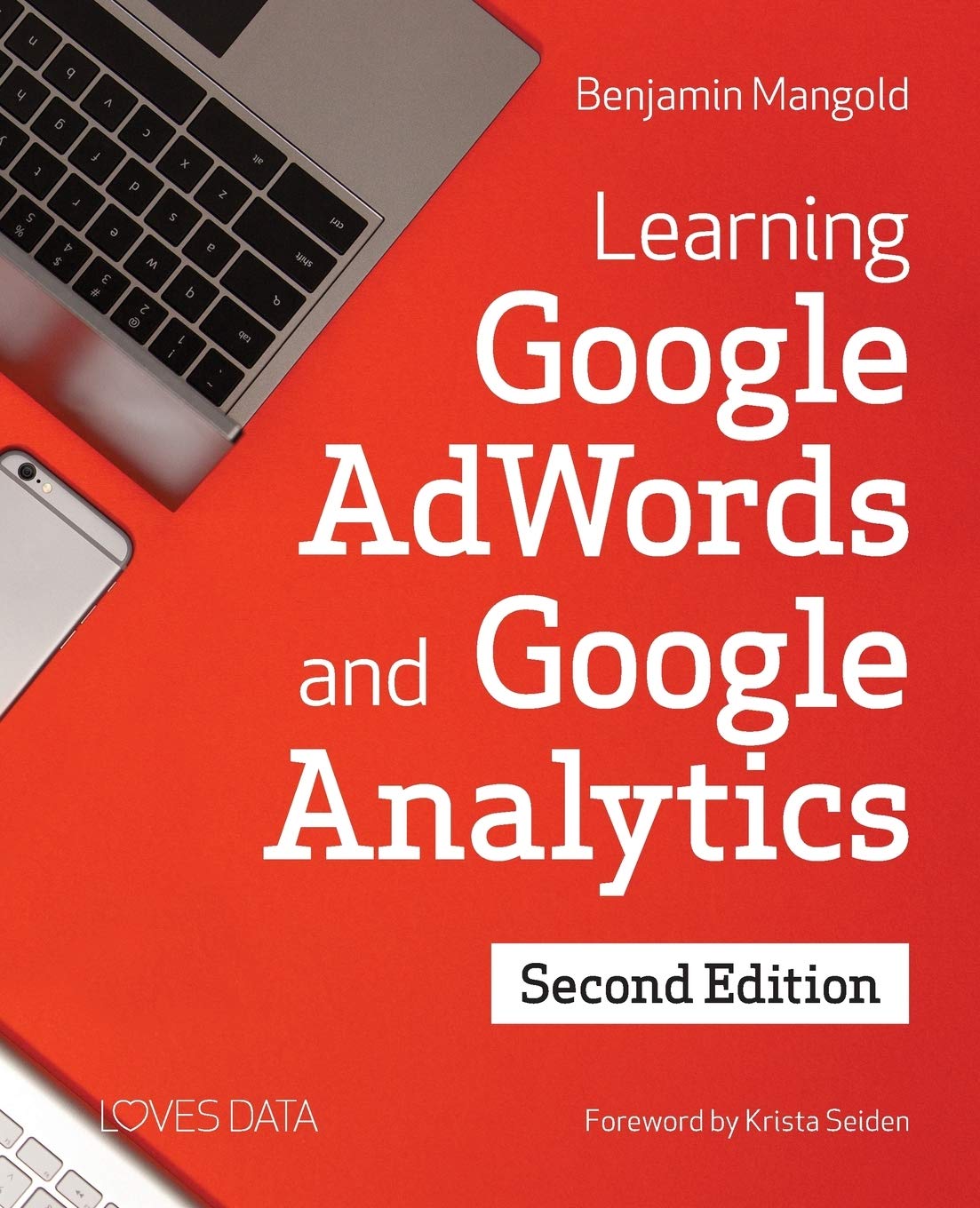 Learning Google AdWords and Google Analytics