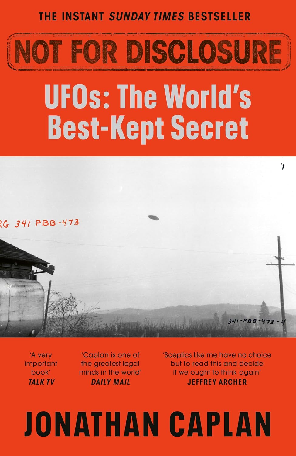 Not For Disclosure: The Truth about UFOs, the World's Best Kept Secret - The Sunday Times Bestseller from the UK's Leading Barrister