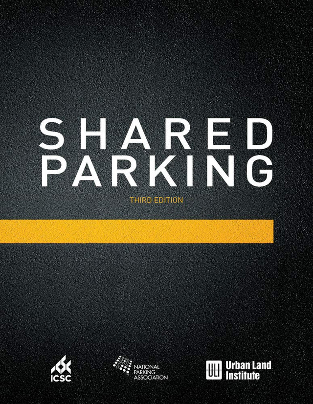 Shared Parking: Third Edition
