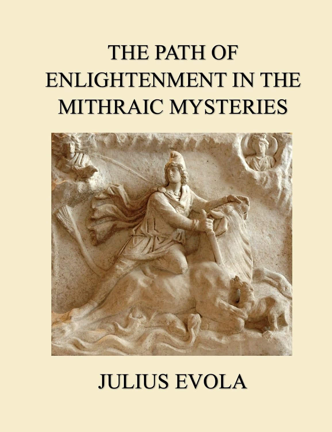 The Path of Enlightenment in the Mithraic Mysteries