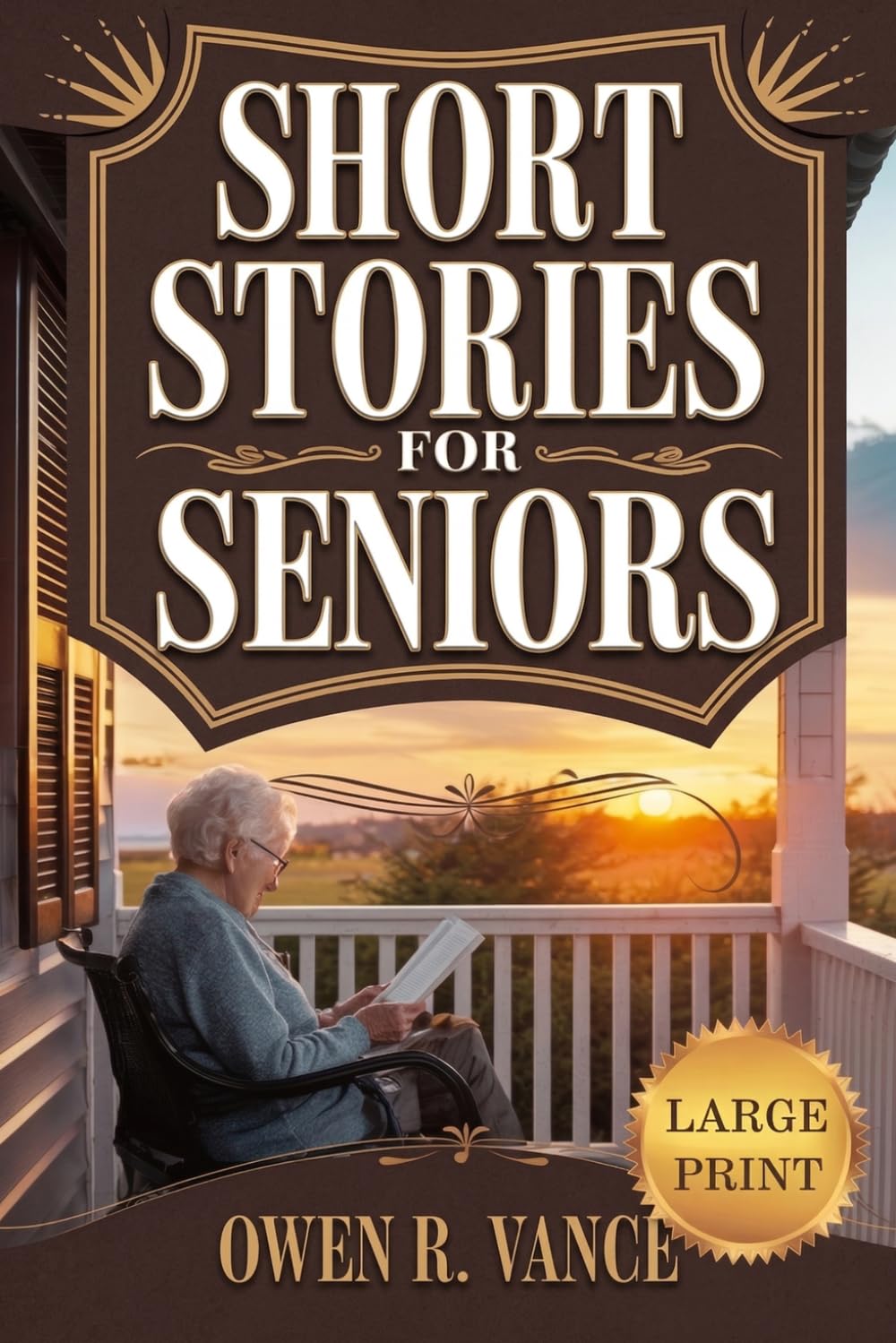 Heartwarming Short Stories for Seniors: Relaxing and Uplifting Short Stories for Seniors – Large Print Edition (Easy Moments for Seniors)