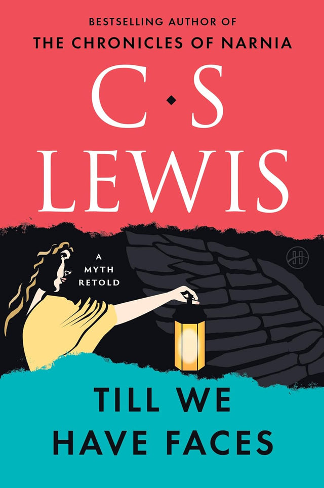 Till We Have Faces: A Myth Retold