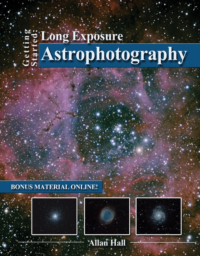 Getting Started: Long Exposure Astrophotography