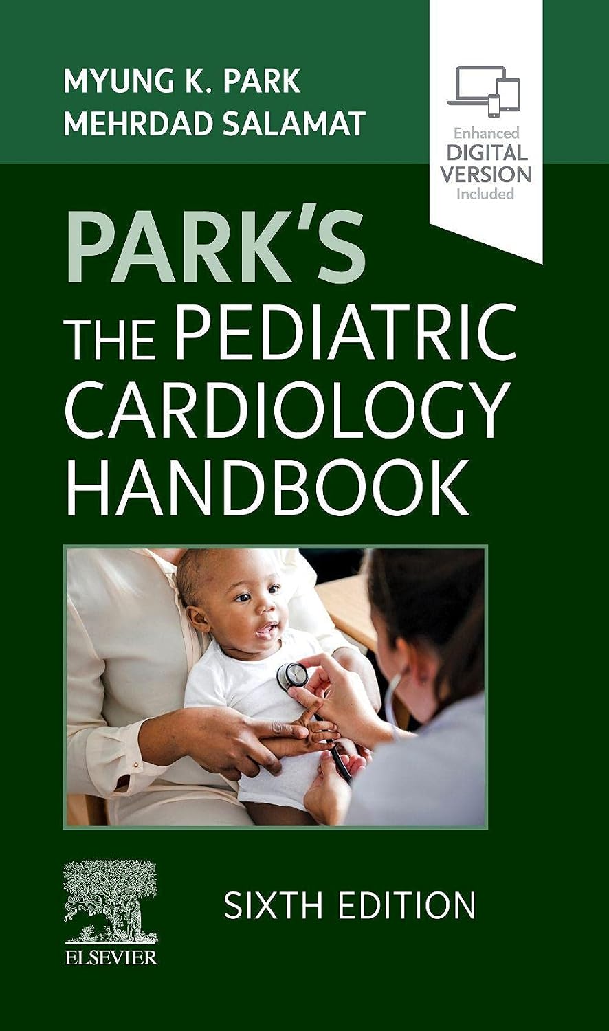Park's The Pediatric Cardiology Handbook: Mobile Medicine Series
