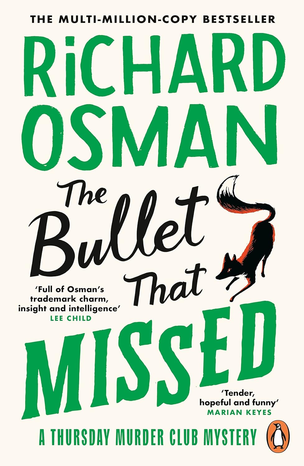 The Bullet That Missed: The third novel in the multi-million copy bestselling murder mystery series: 3 (The Thursday Murder Club, 3)