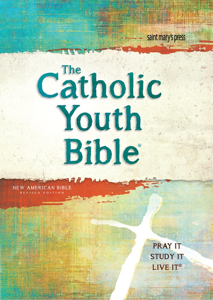 The Catholic Youth Bible, 4th Edition: New American Bible Revised Edition (NABRE)